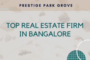 Top real estate firm in Bangalore